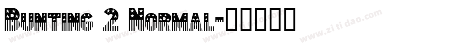 Bunting 2 Normal字体转换